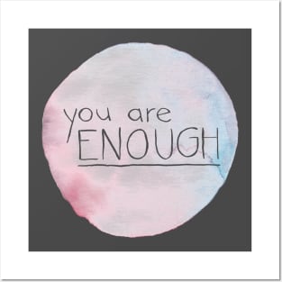 You Are Enough Posters and Art